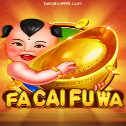Discover the Thrilling World of FaCaiFuWa on ABC999.COM Platform - Official Slots Brasil #1